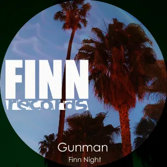 Finn Night by Gunman