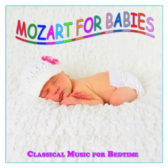 Mozart for Babies, Vol. 2 (Classical Music for Bedtime) by Fritz Lehmann