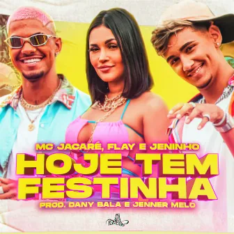 Hoje Tem Festinha by Jeninho