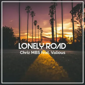 Lonely Road by Chriz MBS