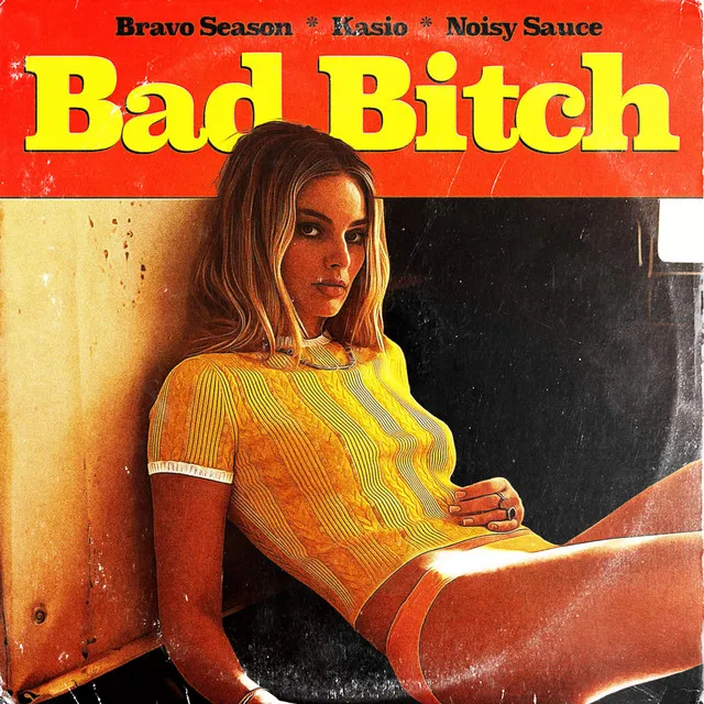 Bad Bitch