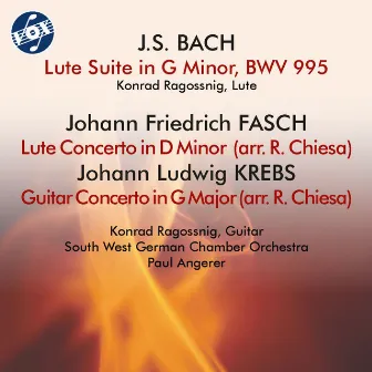 Bach, Fasch & Krebs: Works for Lute and Guitar by Paul Angerer