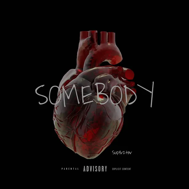 Somebody