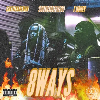 8Ways by Southsidefredo