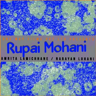 Rupai Mohani by Amrita Lamichhane