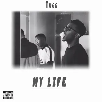 My Life by Tugg