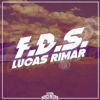 F. D. S. by Lucas Rimar