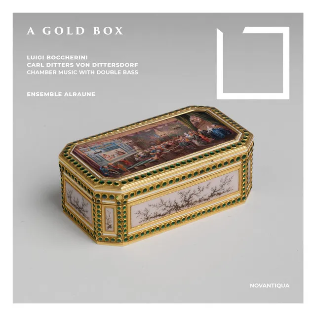 A Gold Box (Boccherini and Dittersdorf Chamber Music with Double Bass)