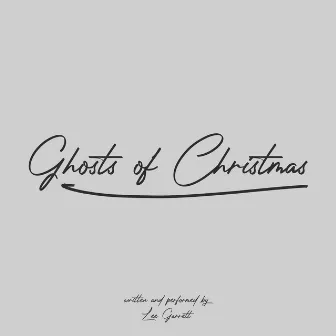 Ghosts of Christmas by Lee Garrett