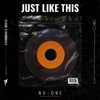 Just Like This by No-One (CN)