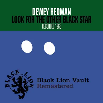 Look for the Other Black Star by Dewey Redman