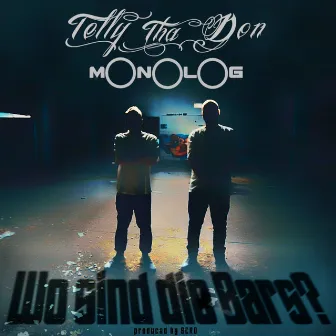 Wo sind die Bars? by Telly Tha Don