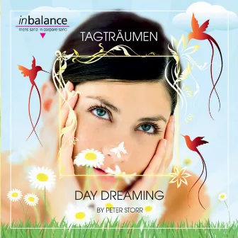 Tagträumen - Day Dreaming by Peter Storr