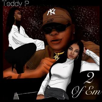 2 of Em by Teddy P