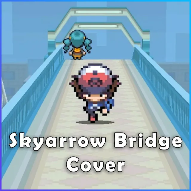 Skyarrow Bridge (From "Pokemon Black & White")