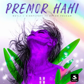 Premor Hahi by Dulon Phukan