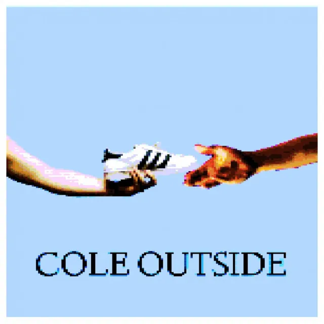 Cole Outside