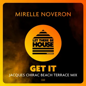 Get It by Mirelle Noveron