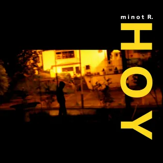 Hoy by minot R.