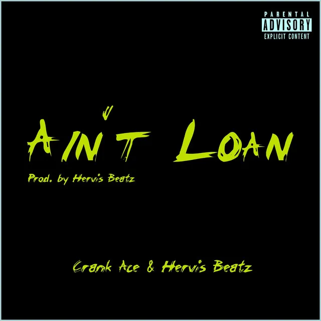 Ain't loan