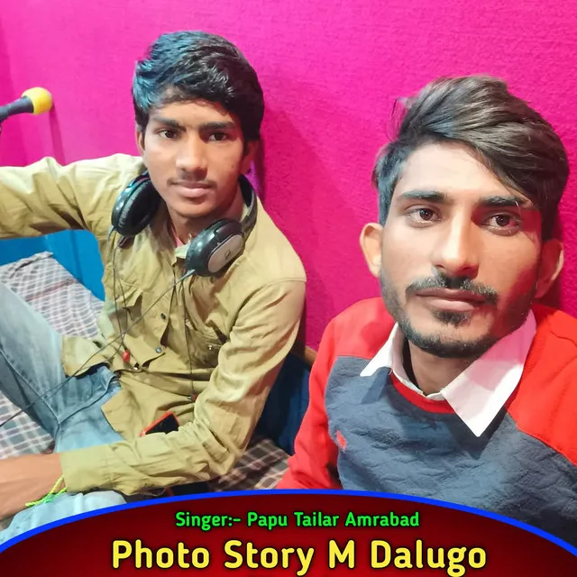 Photo Story M Dalugo Chori