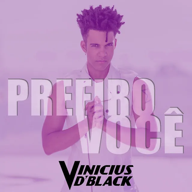 Prefiro Você (Single)