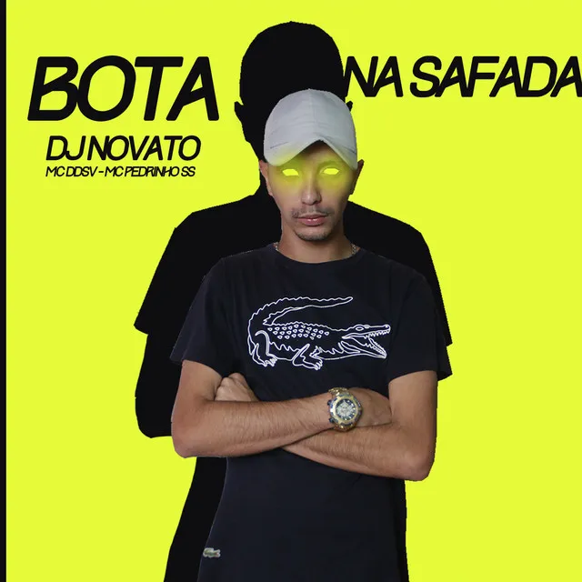 Bota na Safada (feat. Mc Pedrinho ss)