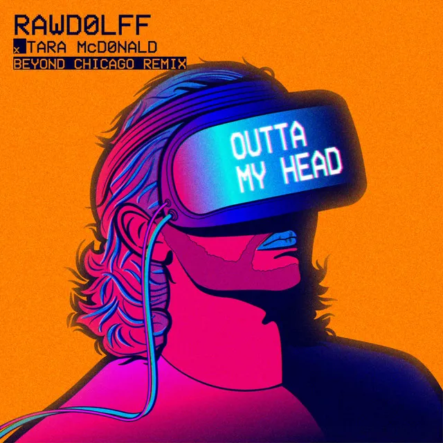 Outta My Head - Beyond Chicago Remix