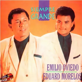 Siempre Grande by Emilio Oviedo