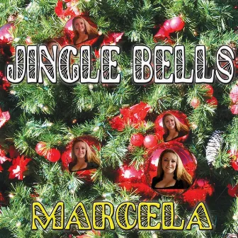 Jingle Bells by Marcela