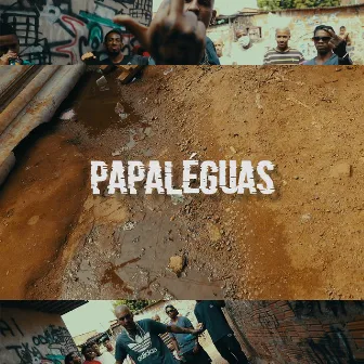 Papaléguas by Rudah Zion