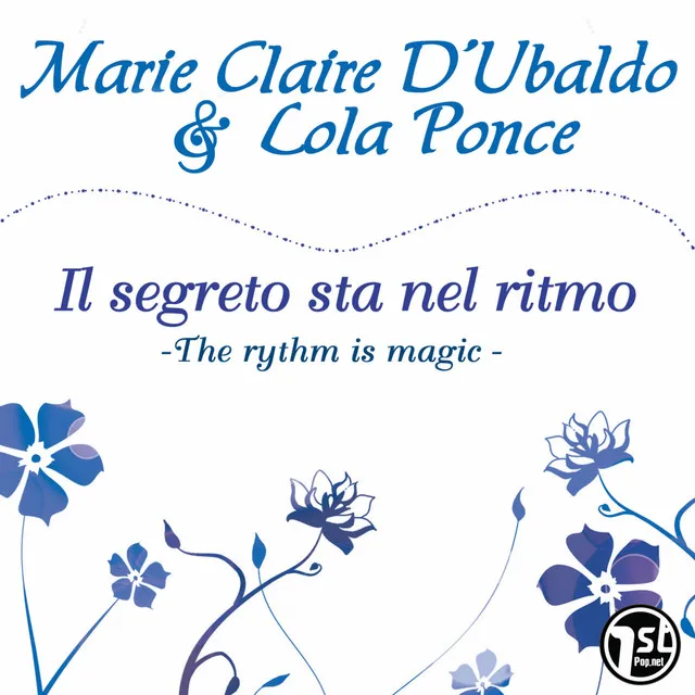 Il segreto sta nel ritmo - The Rythm Is Magic, Deluxe Edition