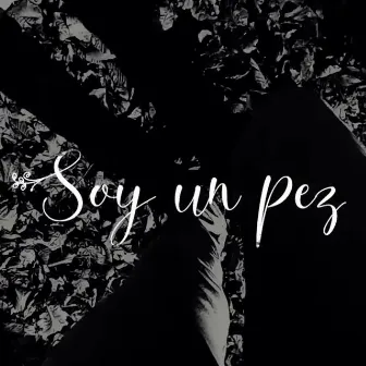 Soy un Pez by Hector Hernandez