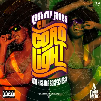 Corolight by Kashmir Jones