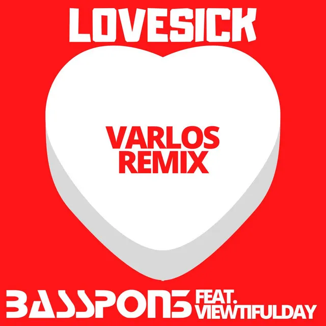 Lovesick (Varlos Remix)