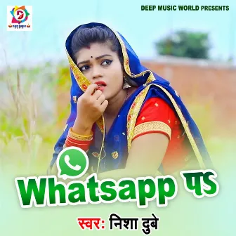 Whatsapp Pa by Ashish Varma