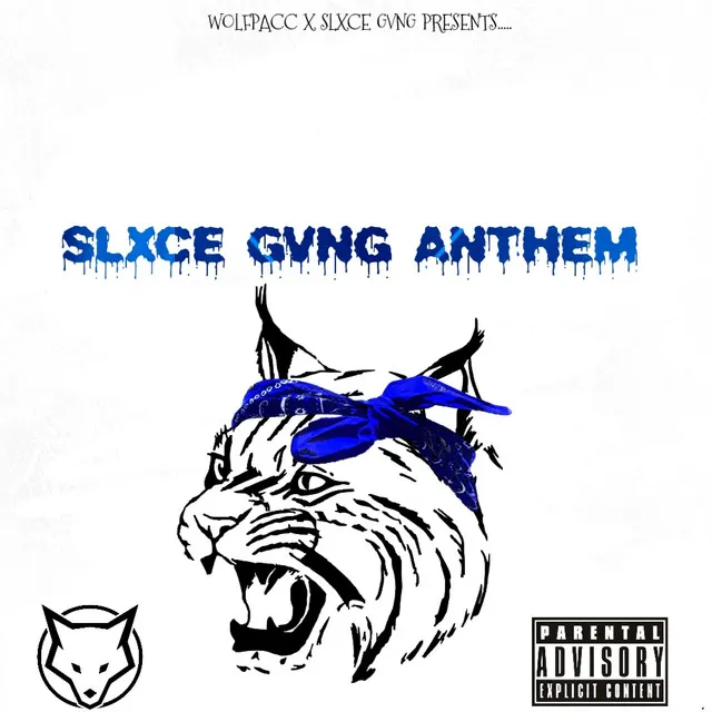 Slxce Gvng Anthem