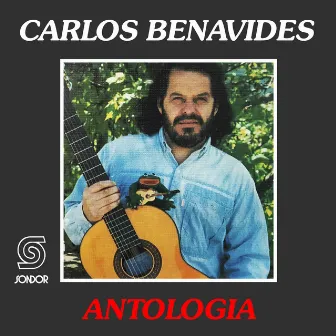 Antología by Carlos Benavides