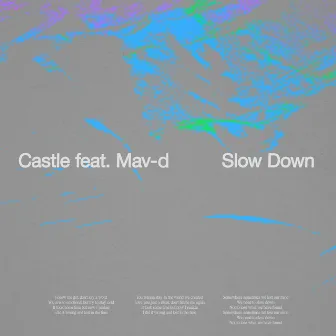 Slow Down by Castle