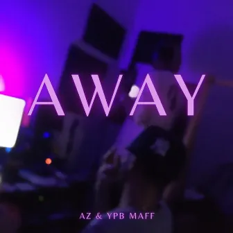 Away by AZzzz