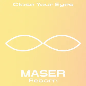 Reborn by MASER