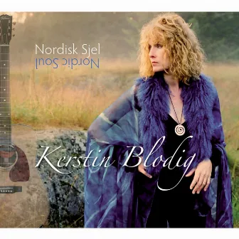 Nordisk Sjel - Nordic Soul by Kerstin Blodig