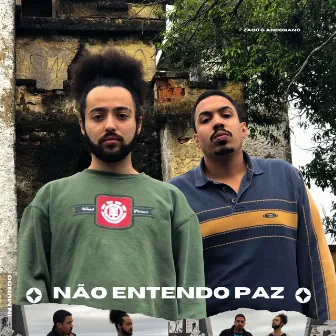 Não Entendo Paz by In Mundo