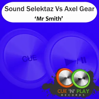 Mr Smith by Sound Selektaz