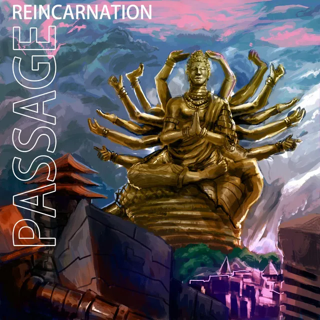 Passage Reincarnation