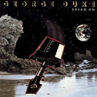 Dream On by George Duke