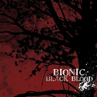 Black Blood by BIONIC