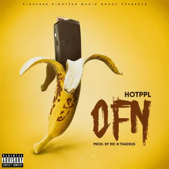 OFN (Original) by Hotppl