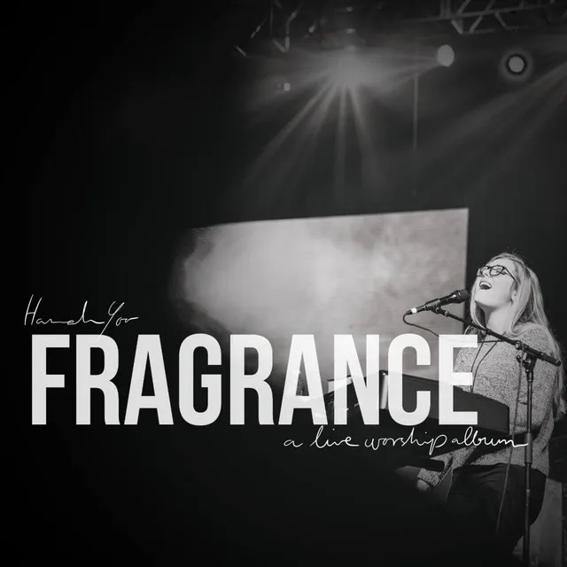 Fragrance - Live