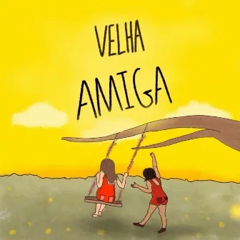 Velha Amiga by Fabiola Beni